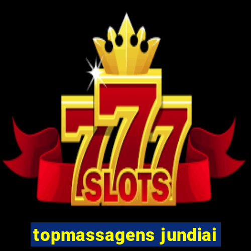topmassagens jundiai